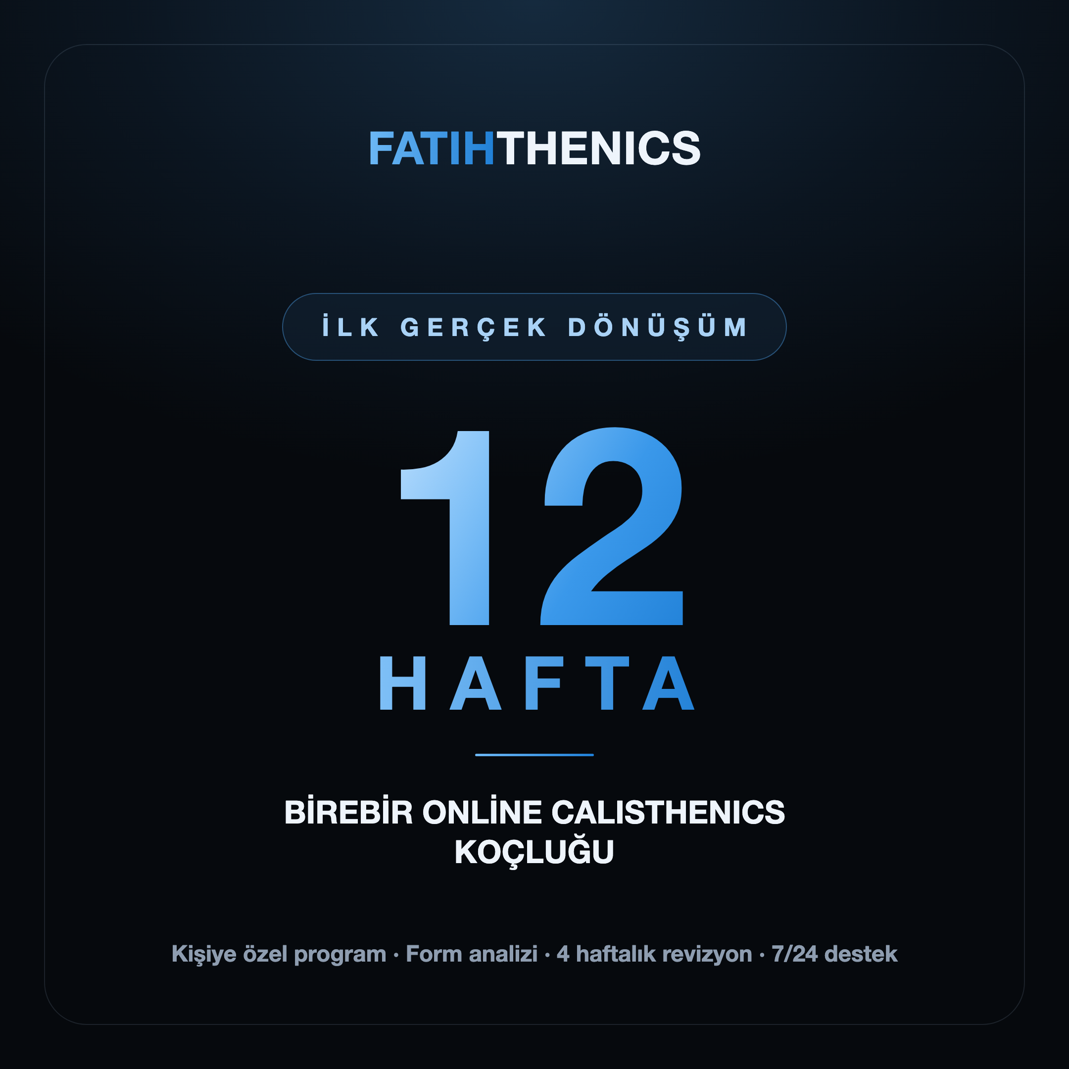 Fatihthenics 12 Hafta Koçluk