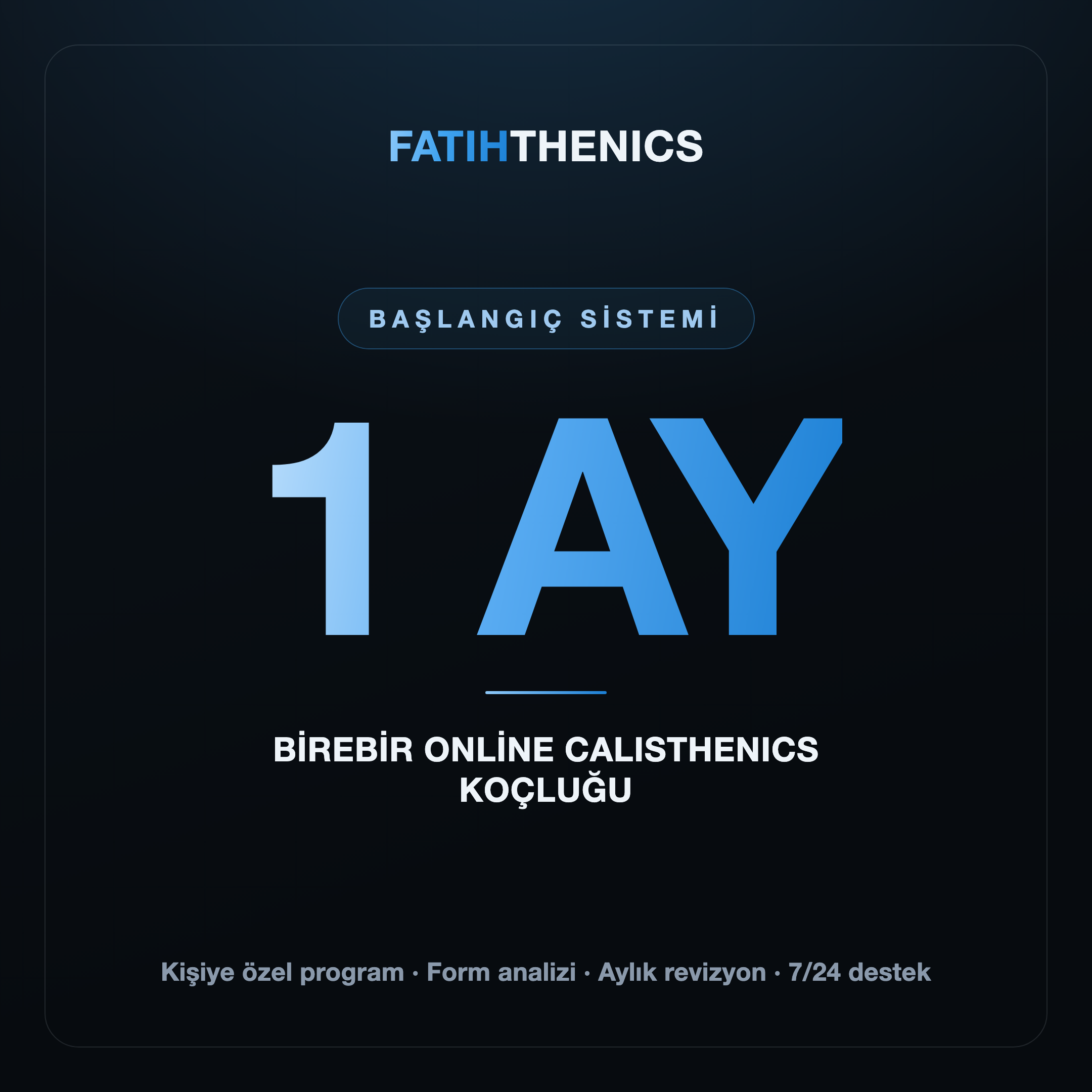 Fatihthenics 1 Ay Koçluk