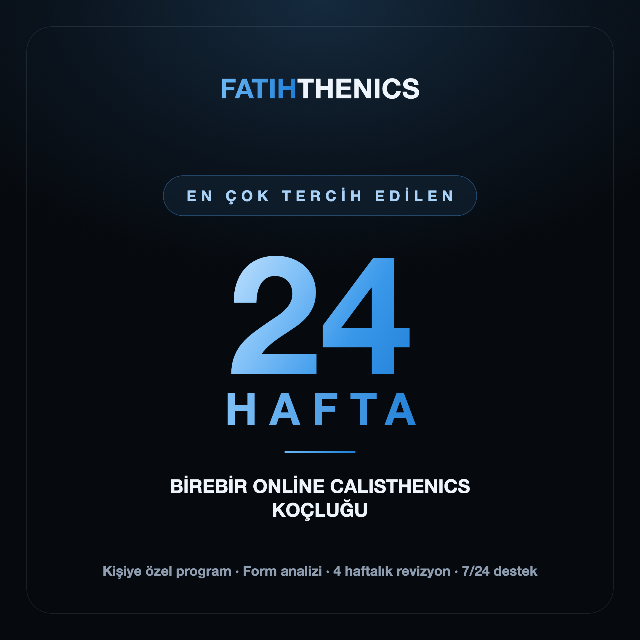 Fatihthenics 24 Hafta Koçluk