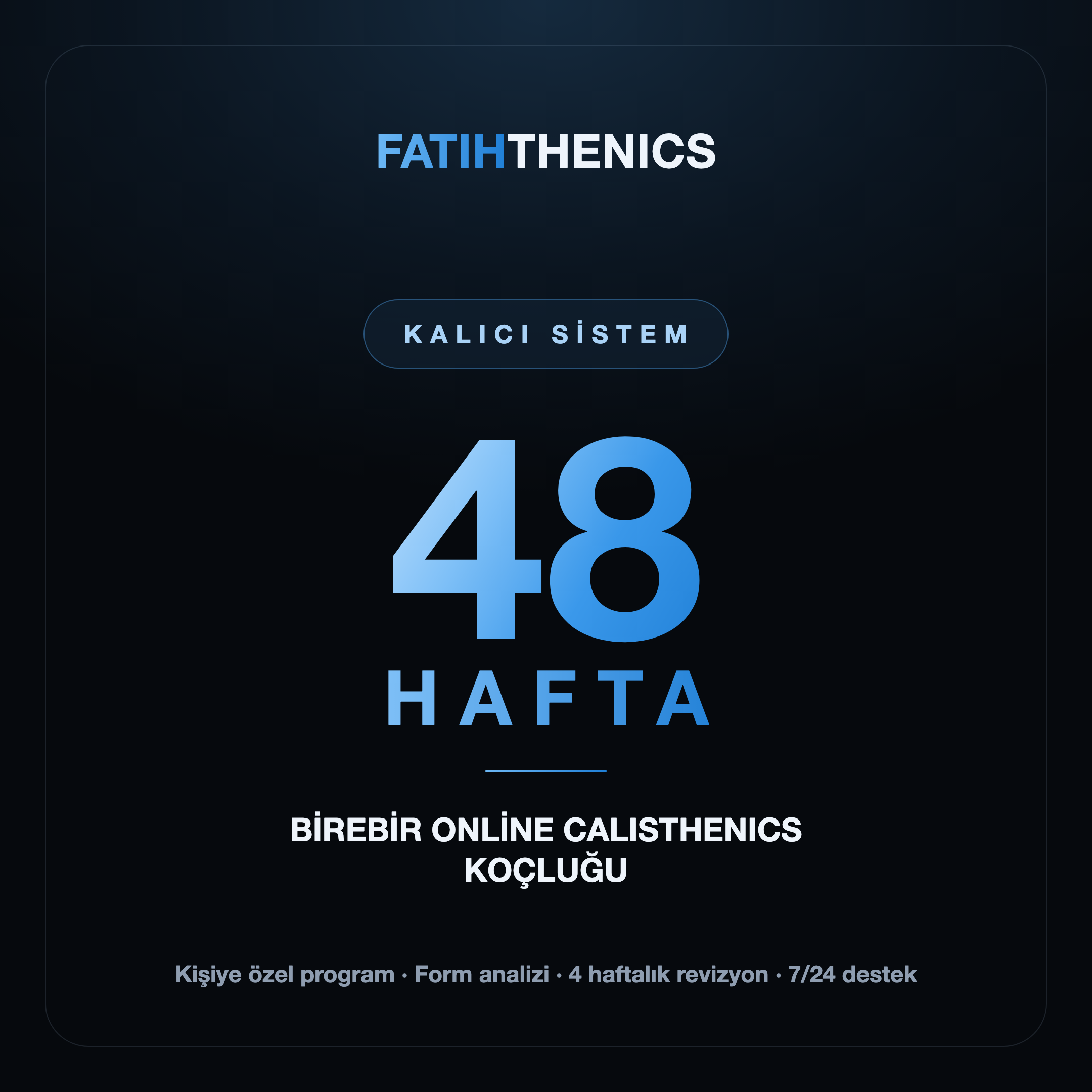 Fatihthenics 48 Hafta Koçluk
