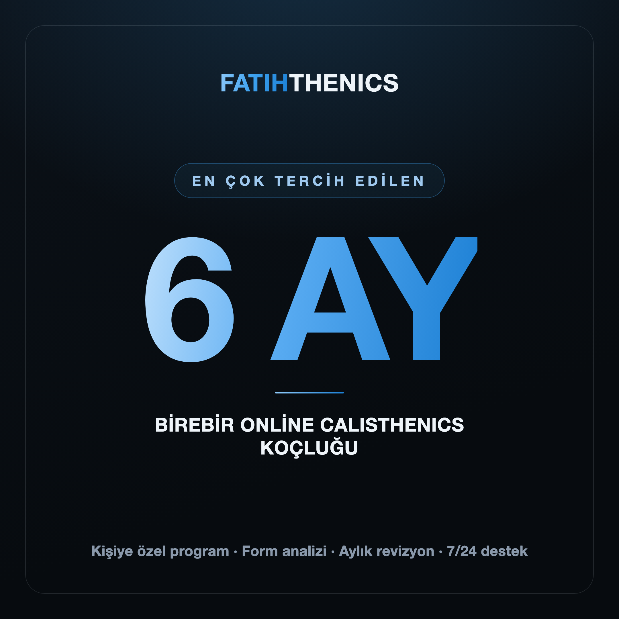 Fatihthenics 6 Ay Koçluk